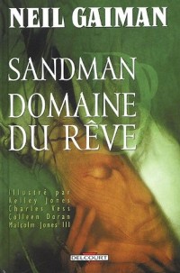 Sandman, Tome 3 : Domaine du rêve