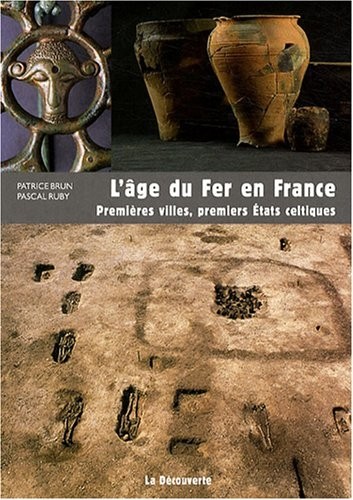 L'âge du Fer en France