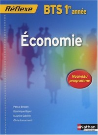 Economie BTS 1ere année - Collection Réflexe
