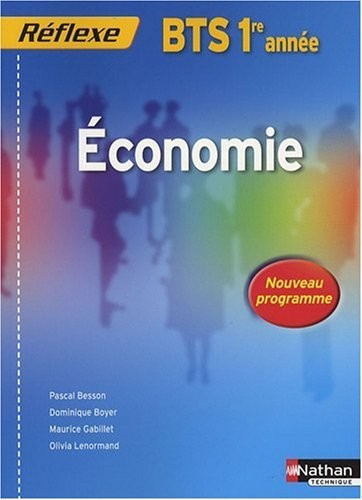Economie BTS 1ere année - Collection Réflexe