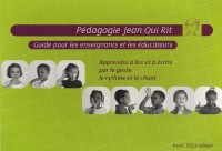 Pédagogie Jean qui rit - Guide pour les enseignants et les éducateurs