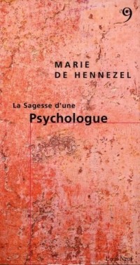 Sagesse d'une Psychologue (la)