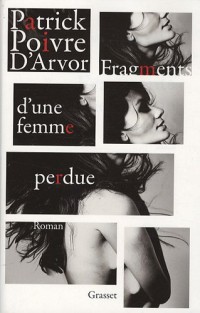 Fragments d'une femme perdue