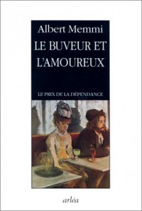 Le Buveur et l'amoureux