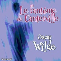 Le Fantôme de Canterville livre audio