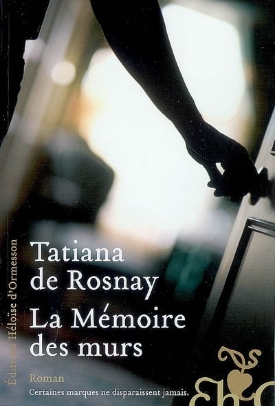 La mémoire des murs