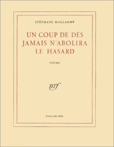 Un coup de dés jamais n'abolira le hasard