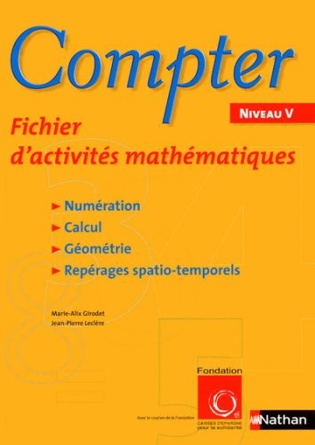 Compter Niveau V : Fichier d'activités mathématiques