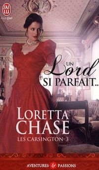 Les Carsington, Tome 3 : Un lord si parfait