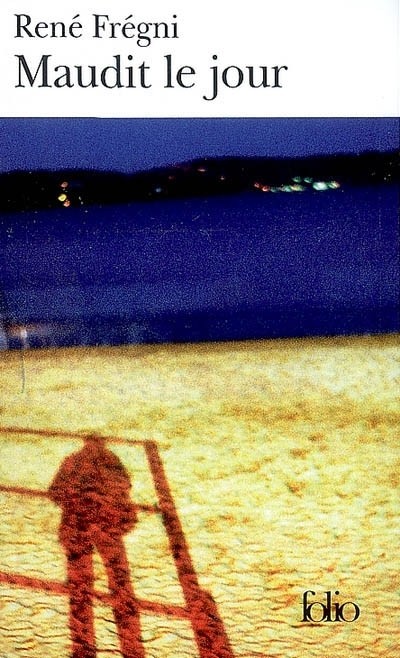Maudit le jour