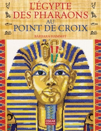 L'Egypte des pharaons au point de croix