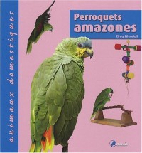 PERROQUETS AMAZONES