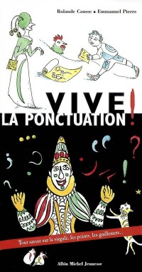 Vive la ponctuation !