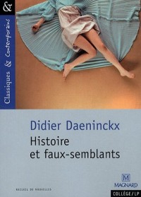 Histoire et faux-semblants