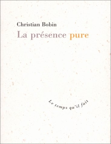 La Présence pure
