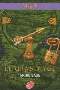 Magyk, Tome 2 : Le grand vol