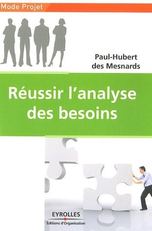 Réussir l'analyse des besoins