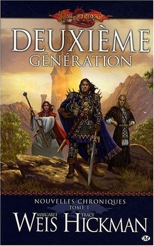 Nouvelles Chroniques, Tome 1: Deuxième Génération