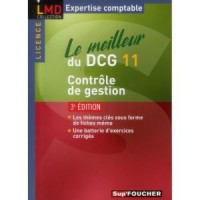 Le meilleur du DCG 11 Contrôle de gestion 3e édition