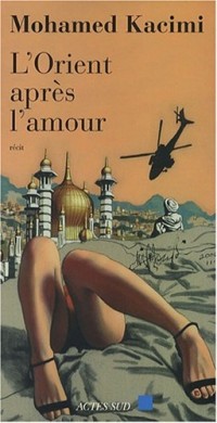 L'Orient après l'amour