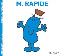 Monsieur Rapide