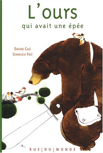 L'ours qui avait une épée