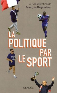 La Politique par le sport