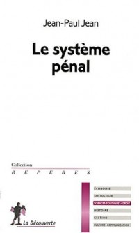 Le système pénal