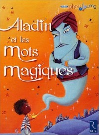 Aladin et les mots magiques
