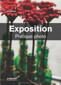 Exposition: Pratique photo.