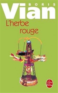 L'herbe rouge