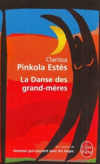La Danse des grand-mères