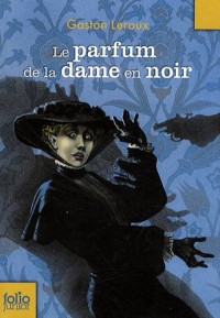 Le parfum de la dame en noir