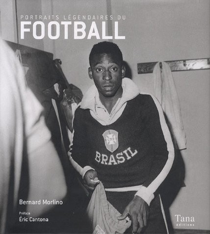PORTRAITS LEGENDAIRES FOOTBALL