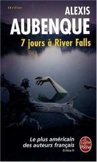 7 Jours à River Falls