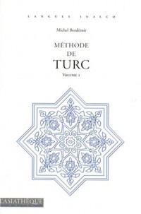 Méthode de turc : Volume 1 (2CD audio)