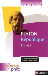 Intégrales de Philo - PLATON, République (Livre I)