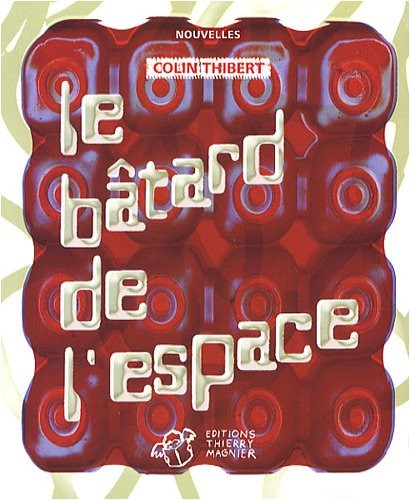 Le bâtard de l'espace