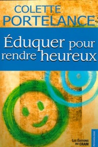 Éduquer pour rendre heureux