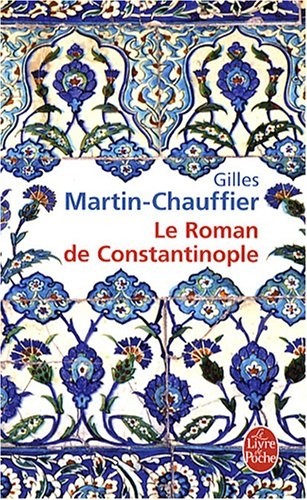 Le Roman de Constantinople