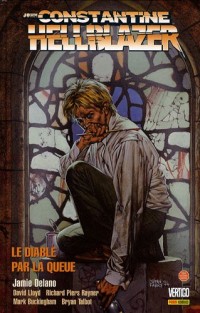 Hellblazer - John Constantine, Tome 2 : Le diable par la queue