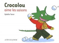 Crocolou aime les saisons