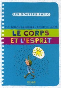 Corps et l'esprit (le)