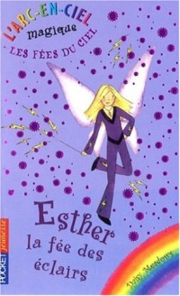 6. Les fées du ciel : Esther, la fée des éclairs