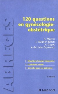 120 questions en gynécologie-obstétrique (Ancien Prix éditeur : 45 euros)