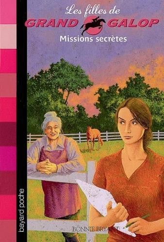 Les Filles de Grand Galop, Tome 10 : Missions secrètes