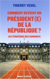 Comment devient-on Président(e) de la République ?