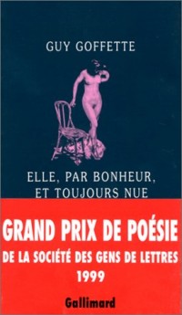 Elle, par bonheur, et toujours nue