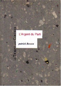 L'argent du parti