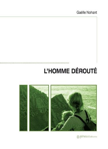 L'homme dérouté